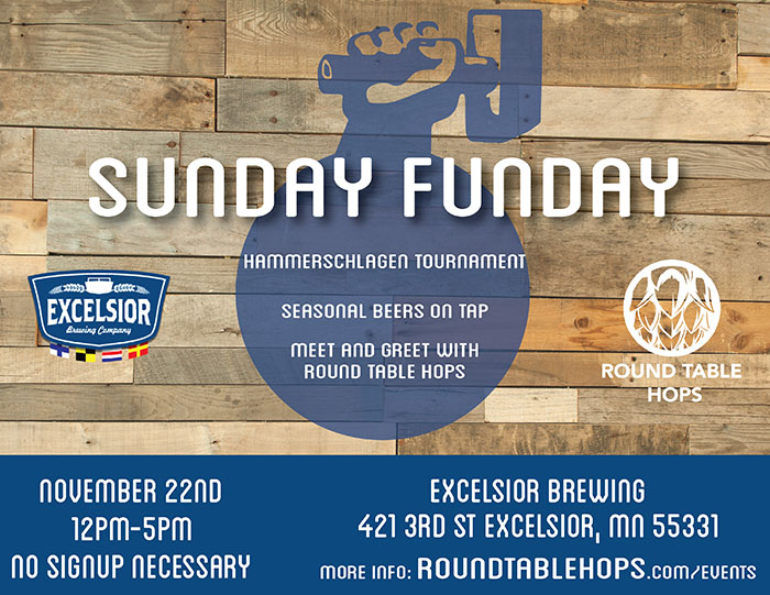 Sunday Funday with Round Table Hops and Excelsior Brewing