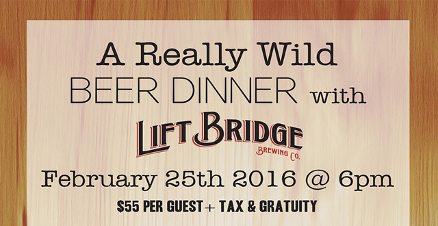 A Really Wild Beer Dinner with Lift Bridge Brewing Company