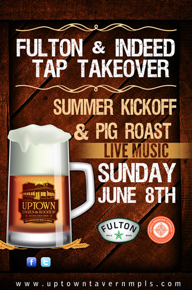 Fulton & Indeed Tap Takeover - Summer Kick off!